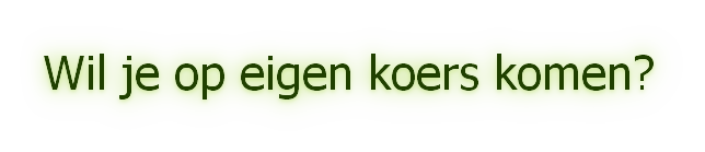 Wil je op eigen koers komen?
